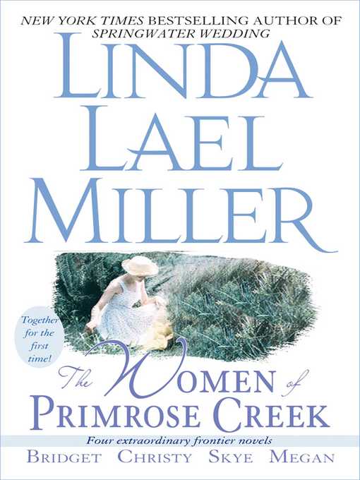 Title details for The Women of Primrose Creek (Omnibus) by Linda Lael Miller - Available